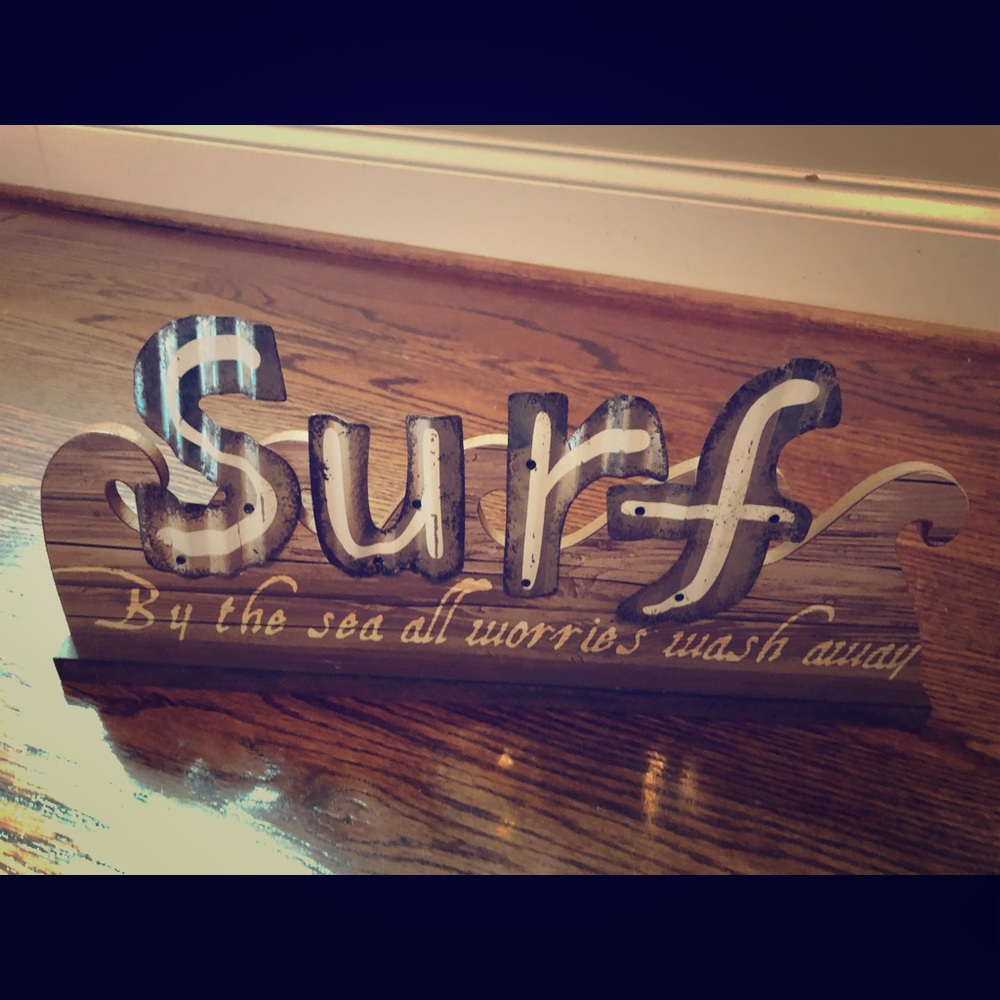 “Surf-By the sea all worries are wash away” decor